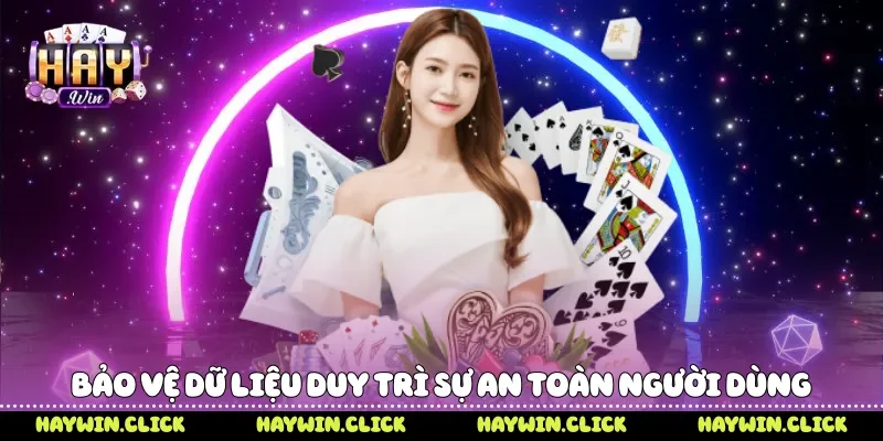 Bảo vệ dữ liệu duy trì sự an toàn người dùng