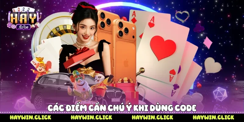 Các điểm cần chú ý khi dùng code