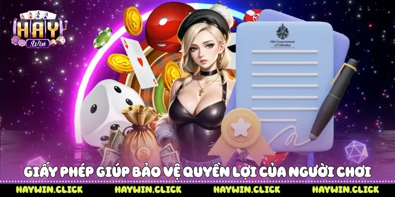 Giấy phép giúp bảo vệ quyền lợi của người chơi