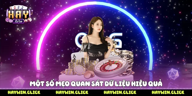 Một số mẹo quan sát dữ liệu hiệu quả