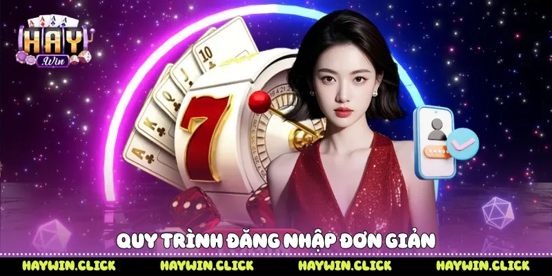 Quy trình đăng nhập đơn giản