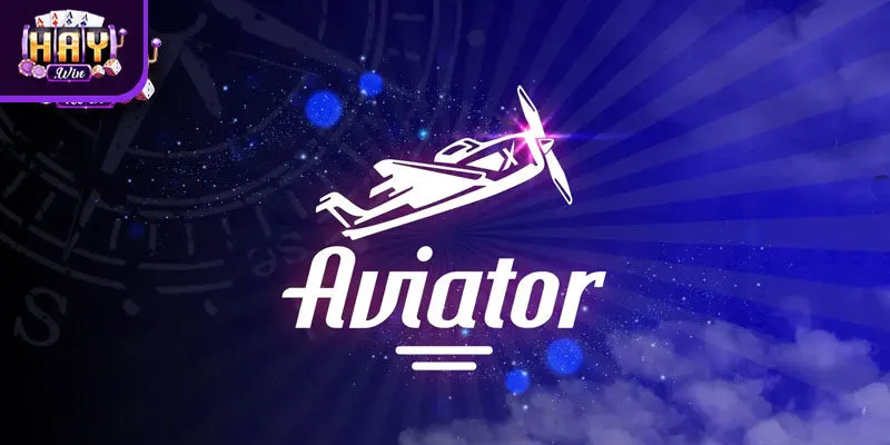 Aviator Game Download Tải Game Máy Bay Trực Tuyến Tại Haywin Tải game giúp truy cập nhanh và ổn định