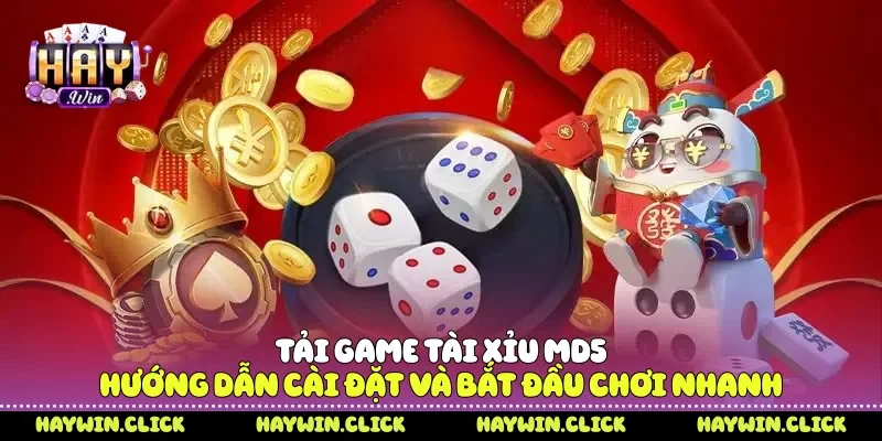 Tải game tài xỉu MD5